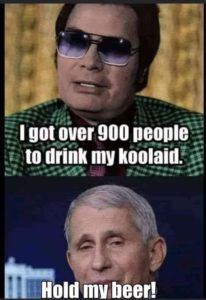 Fauci Kool-Aid